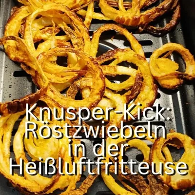 Selbstgemachte Röstzwiebeln aus der Heißluftfritteuse