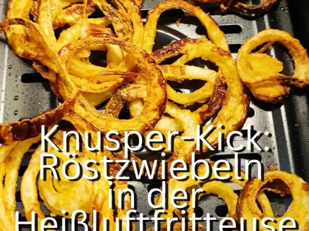 Selbstgemachte Röstzwiebeln aus der Heißluftfritteuse